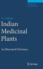 Indian Medicinal Plants : An Illustrated Dictionary 