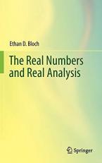 The Real Numbers and Real Analysis 