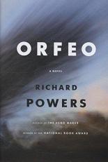 Orfeo : A Novel 