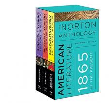 The Norton Anthology of American Literature : 1865 to the Present Volume C 9th