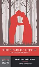The Scarlet Letter and Other Writings 2nd