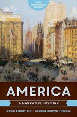 America Vol. 2 : A Narrative History 10th