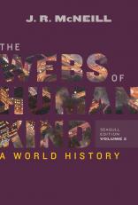 Webs Of Humankind: A World History (seagull Edition) (vol. 2) Volume 2