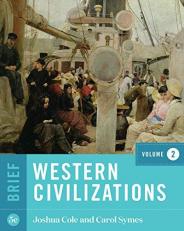 Western Civilizations Volume 2 5th
