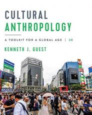 Cultural Anthropology: a Toolkit for a Global Age, Third Edition + Reg Card