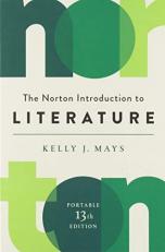 The Norton Introduction to Literature : Portable Edition 13th