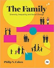The Family : Diversity, Inequality, and Social Change 