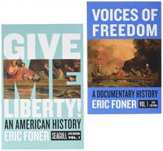 Give Me Liberty!, 6e Seagull Volume 1 with Media Access Registration Card + Voices of Freedom, 6e Volume 1