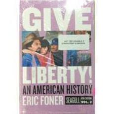 Give Me Liberty!, Volume 2 - With Access Package 6th