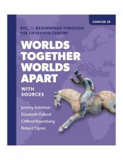 Worlds Together, Worlds Apart, (Concise Edition, Volume 1) 3rd