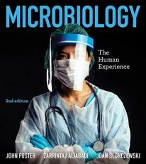 Microbiology: the Human Experience, 2nd Edition with Access