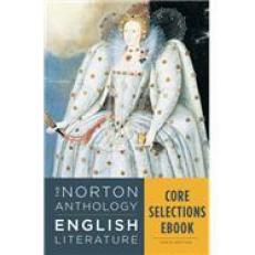 Norton Anthology Of English Literature: Core Selections Ebook (tent 10th