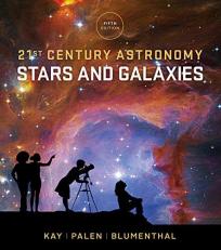 21st Century Astronomy : Stars and Galaxies