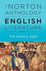 The Norton Anthology of English Literature : Volume a - the Middle Ages 10th