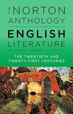 The Norton Anthology of English Literature : Volume F - the Twentieth and Twenty-First Centuries