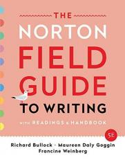 The Norton Field Guide to Writing with Readings and Handbook 5th