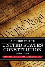 A Guide to the United States Constitution 4th