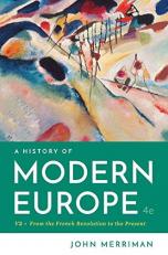 History of Modern Europe, 4th Edition (Volume 2)