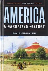 America : A Narrative History 11th