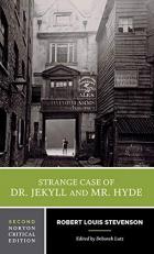 The Strange Case of Dr. Jekyll and Mr. Hyde, 2nd Norton Critical Edition