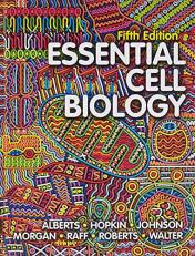 Essential Cell Biology with Access 5th