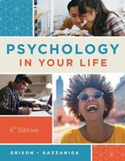 Psychology in Your Life with Access 4th