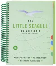 The Little Seagull Handbook with Exercises : with Ebook, Inquizitive for Writers, and MLA Update Booklet 4th