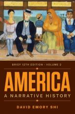 America:Â A Narrative History, Brief (Volume 2) 12th