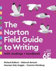 Norton Field Guide To Writing With Readings And Handbook (sixth Hig