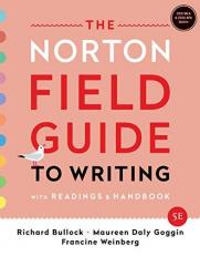 The Norton Field Guide to Writing : With Readings and Handbook, MLA 2021 and APA 2020 Update Edition 5th