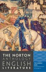 The Norton Anthology of English Literature, Volume A : The Middle Ages 9th