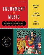 The Enjoyment of Music 2nd