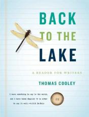 Back to the Lake : A Reader for Writers 2nd
