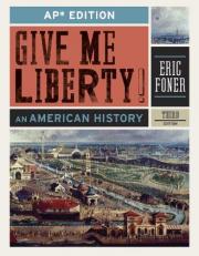 Give Me Liberty! AP Edition : An American History 3rd