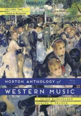 The Norton Anthology of Western Music, Volume 2 7th