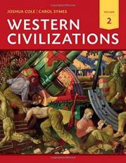 Western Civilizations : Their History and Their Culture 18th