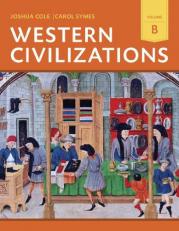 Western Civilizations : Their History and Their Culture 18th