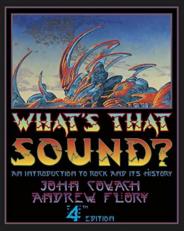What's That Sound? an Introduction to Rock and Its History 4th