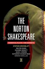 The Norton Shakespeare 3E the Essentials Plays and the Sonnets