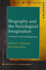 Biography and the Sociological Imagination 