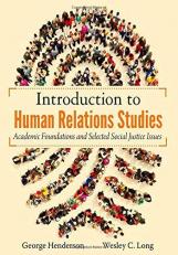 Introduction to Human Relations Studies : Academic Foundations and Selected Social Justice Issues 