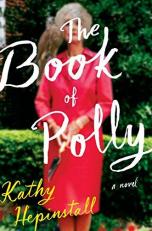 The Book of Polly : A Novel 