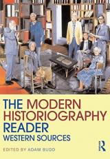 The Modern Historiography Reader : Western Sources 