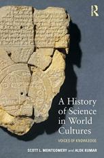 A History of Science in World Cultures : Voices of Knowledge 
