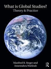 What Is Global Studies? : Theory and Practice 