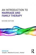 An Introduction to Marriage and Family Therapy 2nd