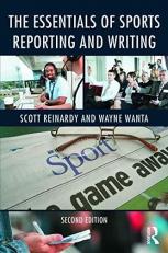 The Essentials of Sports Reporting and Writing 2nd