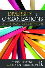 Diversity in Organizations : A Critical Examination 