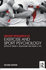 Group Dynamics in Exercise and Sport Psychology 2nd