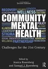 Community Mental Health : Challenges for the 21st Century